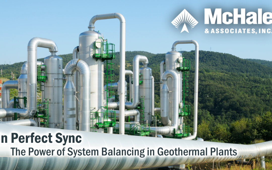 In Perfect Sync: The Power of System Balancing in Geothermal Plants